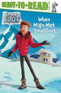 When Migo Met Smallfoot by Art Baltazar