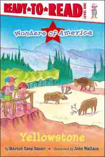 Yellowstone by Marion Dane Bauer