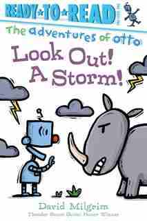 Look Out! A Storm! by David Milgrim