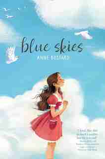Blue Skies by Anne Bustard