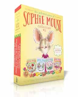 The Adventures of Sophie Mouse Collection #2: The Maple Festival; Winter's No Time to Sleep!; The Clover Curse; A Surprise Visitor by Poppy Green