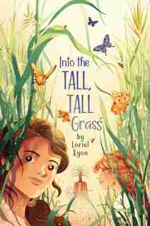 Into The Tall, Tall Grass by Loriel Ryon