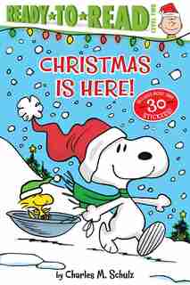 Christmas Is Here! by Charles M. Schulz