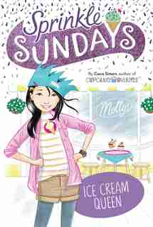 Ice Cream Queen by Coco Simon