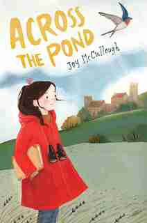 Across the Pond by Joy Mccullough