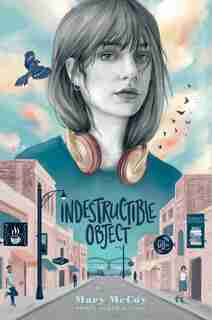 Indestructible Object by Mary Mccoy