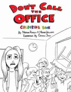 Don't Call the Office Colouring Book by Madison Reaveley