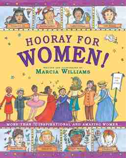 Hooray For Women! by Marcia Williams