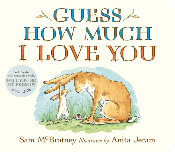 Guess How Much I Love You Book By Sam Mcbratney Board Book Www Chapters Indigo Ca