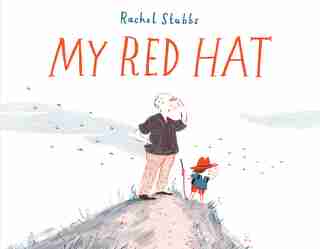 My Red Hat by Rachel Stubbs