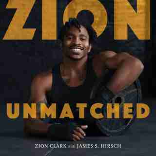 Zion Unmatched by Zion Clark