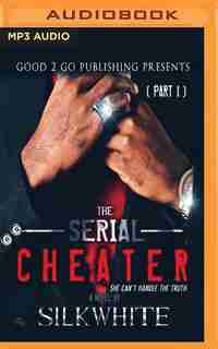 The Serial Cheater de Silk White