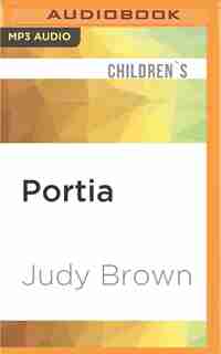 Portia by Judy Brown