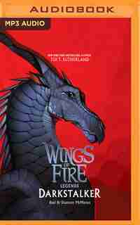 Wings Of Fire: Legends: Darkstalker by Tui T. Sutherland