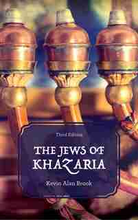 The Jews Of Khazaria by Kevin Alan Brook
