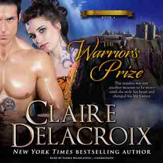 The Warrior's Prize by Claire Delacroix