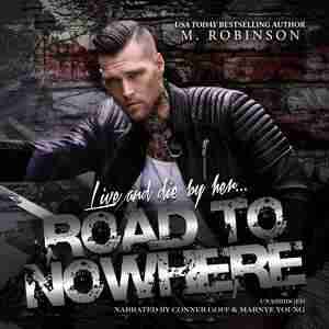 Road To Nowhere by M. Robinson