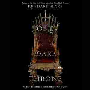 One Dark Throne by Kendare Blake