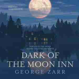 Dark Of The Moon Inn by George Zarr