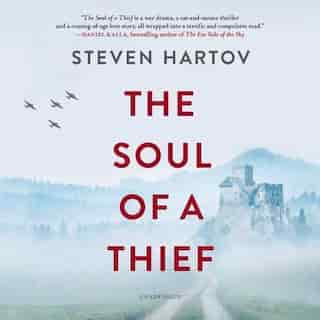 The Soul Of A Thief by Steven Hartov