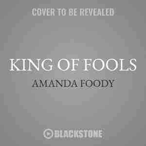 King Of Fools by Amanda Foody