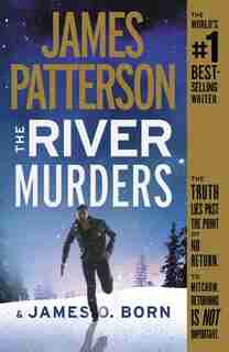 The River Murders by James Patterson
