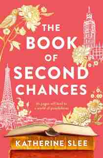 The Book Of Second Chances by Katherine Slee