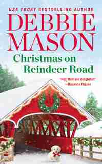 Christmas On Reindeer Road by Debbie Mason
