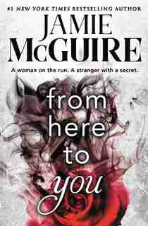 From Here To You by Jamie McGuire