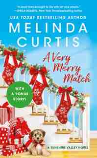 A Very Merry Match: Includes A Bonus Novella by Melinda Curtis