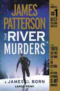 The River Murders by James Patterson