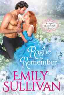 A Rogue To Remember by Emily Sullivan