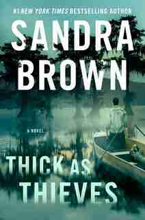 Thick As Thieves by Sandra Brown