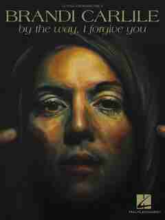 Brandi Carlile - By The Way, I Forgive You