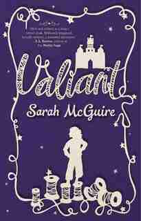 Valiant by Sarah Mcguire