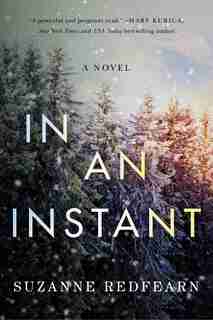 In An Instant by Suzanne Redfearn