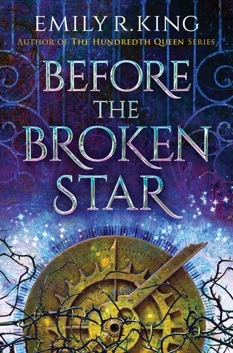 Before The Broken Star by Emily R. King