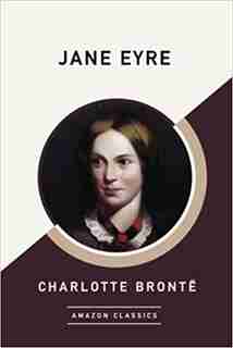 Jane Eyre (amazonclassics Edition) de Charlotte Brontë