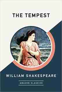 The Tempest (amazonclassics Edition) by William Shakespeare