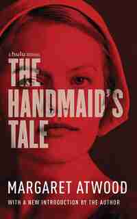 The Handmaid's Tale Tv Tie-in Edition by Margaret Atwood