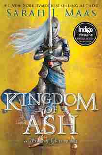 Kingdom of Ash: Indigo Exclusive Edition by Sarah J. Maas