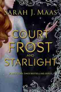 A Court Of Frost And Starlight by Sarah J. Maas