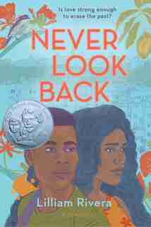 Never Look Back by Lilliam Rivera