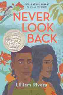 Never Look Back by Lilliam Rivera