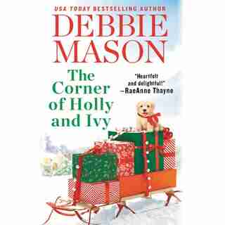 The Corner Of Holly And Ivy by Debbie Mason