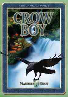Crow Boy by Maureen Bush
