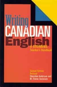 Writing Canadian English: A Beginning, Teacher's Handbook by Sheridan Anderson