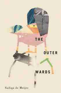 The Outer Wards by Sadiqa De Meijer