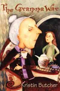 The Gramma War by Kristin Butcher