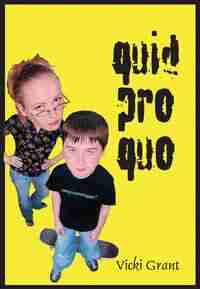 Quid Pro Quo by Vicki Grant